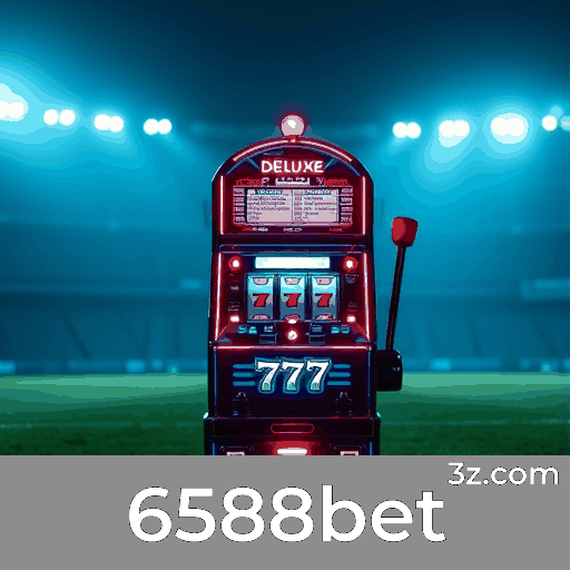 6588bet: Especialista em Apostas Esportivas no Brasil